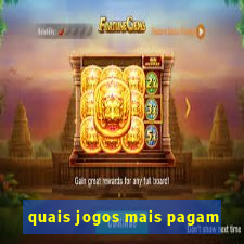 quais jogos mais pagam